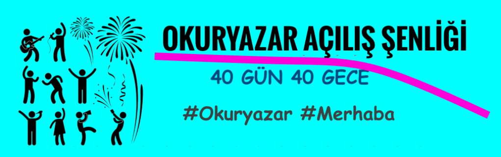 Okuryazar Açılış Şenliği