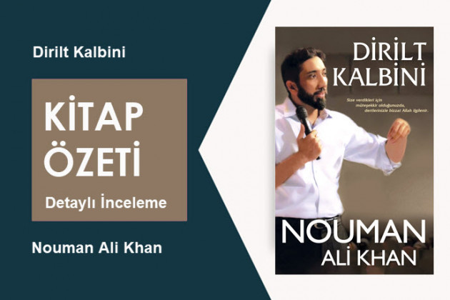 Dirilt Kalbini (Nouman Ali Khan): Kitap Özeti (Manevi Onarım)
