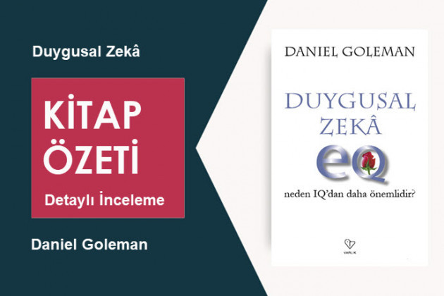 Duygusal Zekâ (Daniel Goleman): Kitap Özeti – Derinlemesine İnceleme