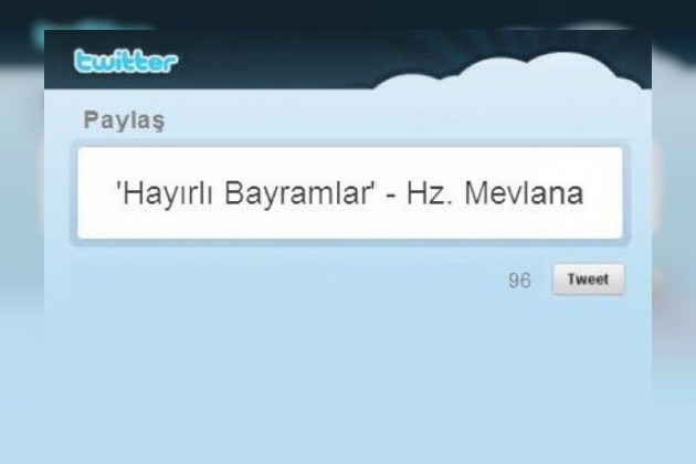 ‘Hayırlı bayramlar’ – Hz. Mevlana