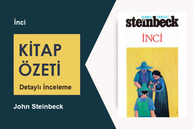 İnci (John Steinbeck): Kitap Özeti, İnceleme ve Analiz