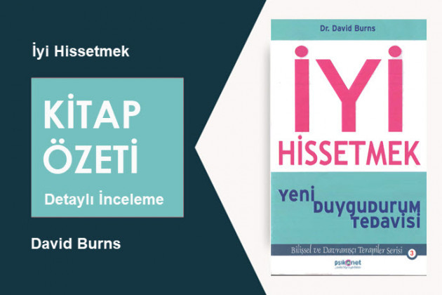 İyi Hissetmek (David Burns): Kitap Özeti – Klinik Rehber
