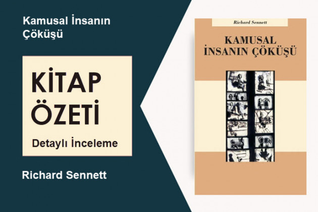 Kamusal İnsanın Çöküşü (Richard Sennett): Kitap Özeti, Detaylı İnceleme