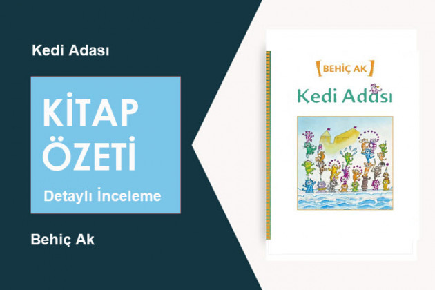 Kedi Adası (Behiç Ak): Kitap Özeti - Çocuk Kitabı İncelemesi