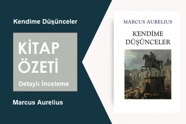 Kendime Düşünceler (Marcus Aurelius): Kitap Özeti, Detaylı İnceleme