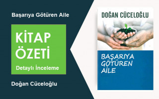 Başarıya Götüren Aile (Doğan Cüceloğlu): Kitap Özeti, İnceleme ve Analiz