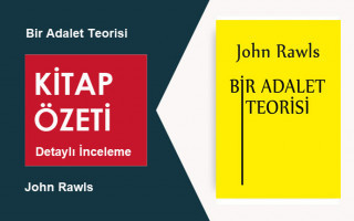 Bir Adalet Teorisi (John Rawls): Kitap Özeti – Siyasal Temellendirme