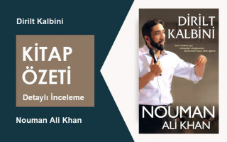 Dirilt Kalbini (Nouman Ali Khan): Kitap Özeti (Manevi Onarım)