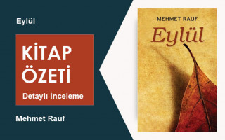 Eylül (Mehmet Rauf): Kitap Özeti, İnceleme ve Analiz