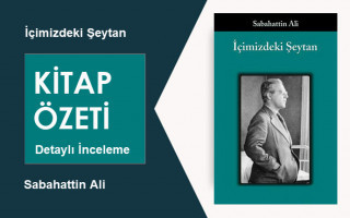 İçimizdeki Şeytan (Sabahattin Ali): Kitap Özeti, Detaylı İnceleme