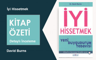 İyi Hissetmek (David Burns): Kitap Özeti – Klinik Rehber