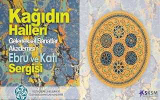 Kağıdın Halleri - Ebru ve Katı Sergisi