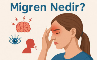 Migren Nedir? Belirtileri, Nedenleri ve Etkili Tedavi Yöntemleri