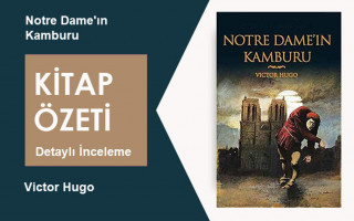 Notre Dame'ın Kamburu (Victor Hugo): Kitap Özeti, Detaylı İnceleme