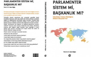 Parlamenter Sistem mi, Başkanlık mı?