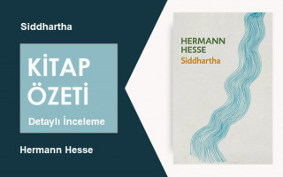 Siddhartha (Hermann Hesse): Kitap Özeti, İnceleme ve Analiz