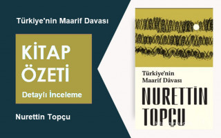 Türkiye'nin Maarif Davası (Nurettin Topçu): Kitap Özeti, İnceleme ve Analiz