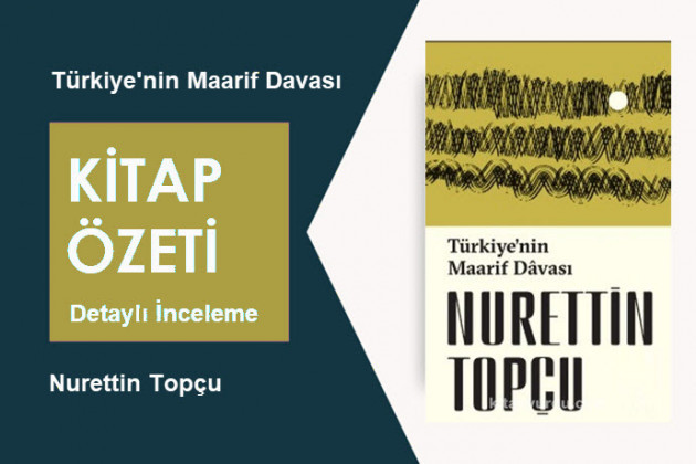 Türkiye'nin Maarif Davası (Nurettin Topçu): Kitap Özeti, İnceleme ve Analiz