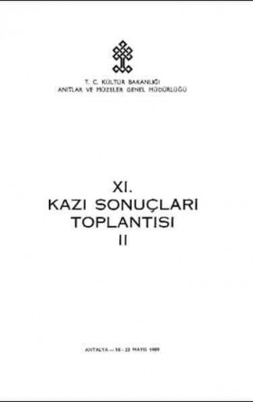 11. Kazı Sonuçları Toplantısı 2.Cilt