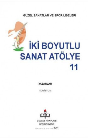 11. Sınıf İki Boyutlu Sanat Atölye