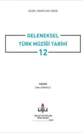 12. Sınıf Geleneksel Türk Müziği Tarihi