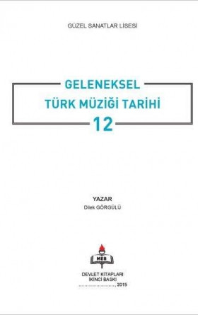 12. Sınıf Geleneksel Türk Müziği Tarihi