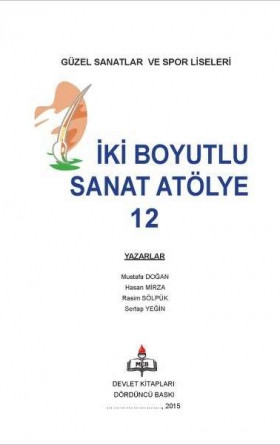 12. Sınıf İki Boyutlu Sanat Atölye