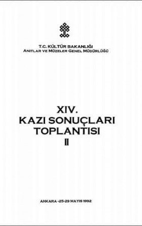 14. Kazı Sonuçları Toplantısı 2. Cilt