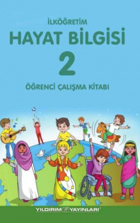 2. Sınıf Hayat Bilgisi Ders ve Öğrenci Çalışma Kitabı (3. Kitap)