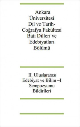 2. Uluslararası Edebiyat ve Bilim - 1 Sempozyumu Bildirileri