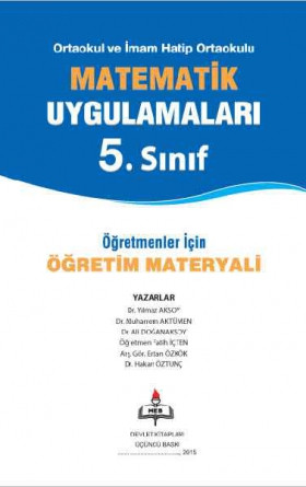 5. Sınıf Matematik Uygulamaları Öğretmenler için Öğretim Materyali