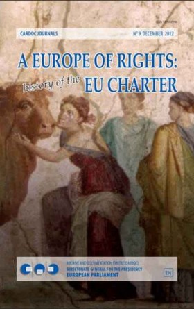 A Europe of Rights: History of The EU Charter