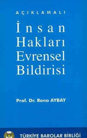 Açıklamalı İnsan Hakları Evrensel Bildirisi