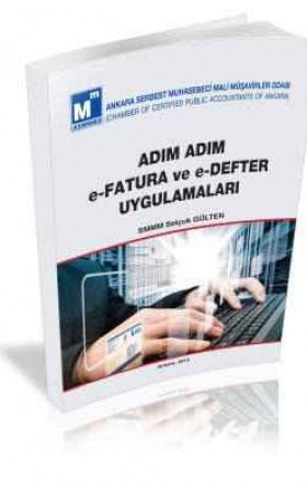 Adım Adım e-Fatura ve e-Defter Uygulamaları