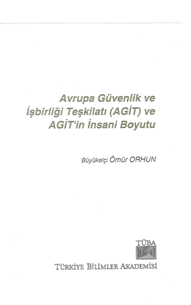 Avrupa Güvenlik ve İşbirliği Teşkilatı (AGİT) ve AGİT'in İnsani Boyutu