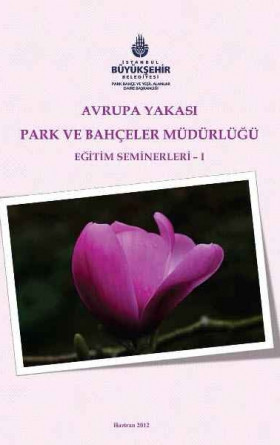 Avrupa Yakası Park ve Bahçeler Müdürlüğü Eğitim Seminerleri 1