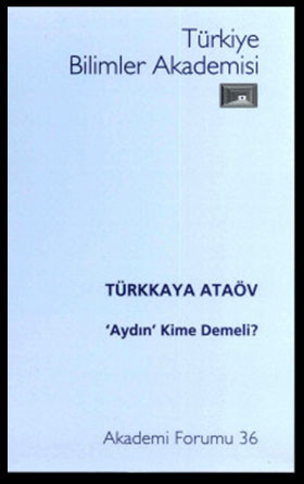 "Aydın" Kime Demeli?