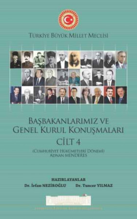 Başbakanlarımız ve Genel Kurul Konuşmaları (9. Cilt)