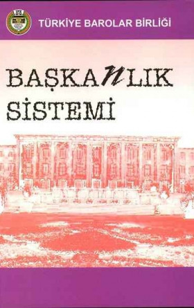 Başkanlık Sistemi