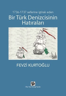 Bir Türk Denizcisinin Hatıraları