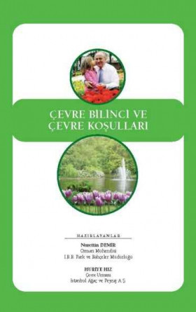 Çevre Bilinci ve Çevre Koşulları