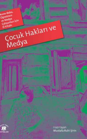 Çocuk Hakları ve Medya