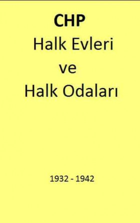 Cumhuriyet Halk Partisi Halk Evleri ve Halk Odaları