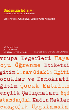 Değerler Eğitimi: Eğitimde Farklılık ve Katılım Hakkı