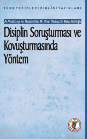 Disiplin Soruşturması ve Kovuşturmasında Yöntem