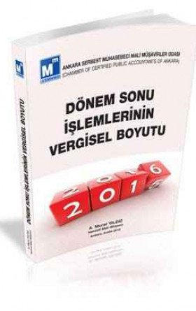 Dönem Sonu İşlemlerinin Vergisel Boyutu (2016)