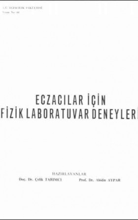 Eczacılar İçin Fizik Laboratuvar Deneyimleri