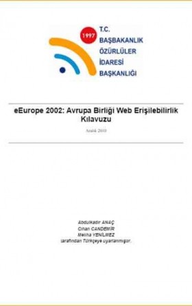 eEurope 2002: Avrupa Birliği Web Erişilebilirlik Kılavuzu