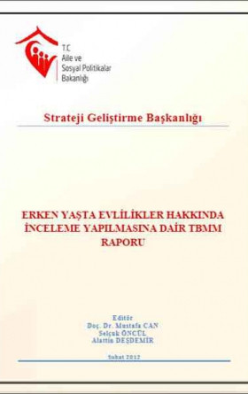 Erken Yaşta Evlilikler Hakkında İnceleme Yapılmasına Dair TBMM  Raporu