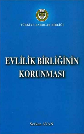 Evlilik Birliğinin Korunması